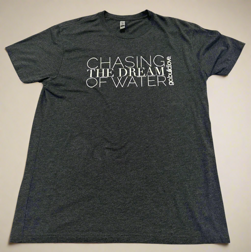 CHASING THE DREAM OF WATER TEE