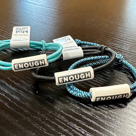 MudLove - Enough Bracelet